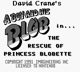 Rescue of Princess Blobette title screen for GameBoy